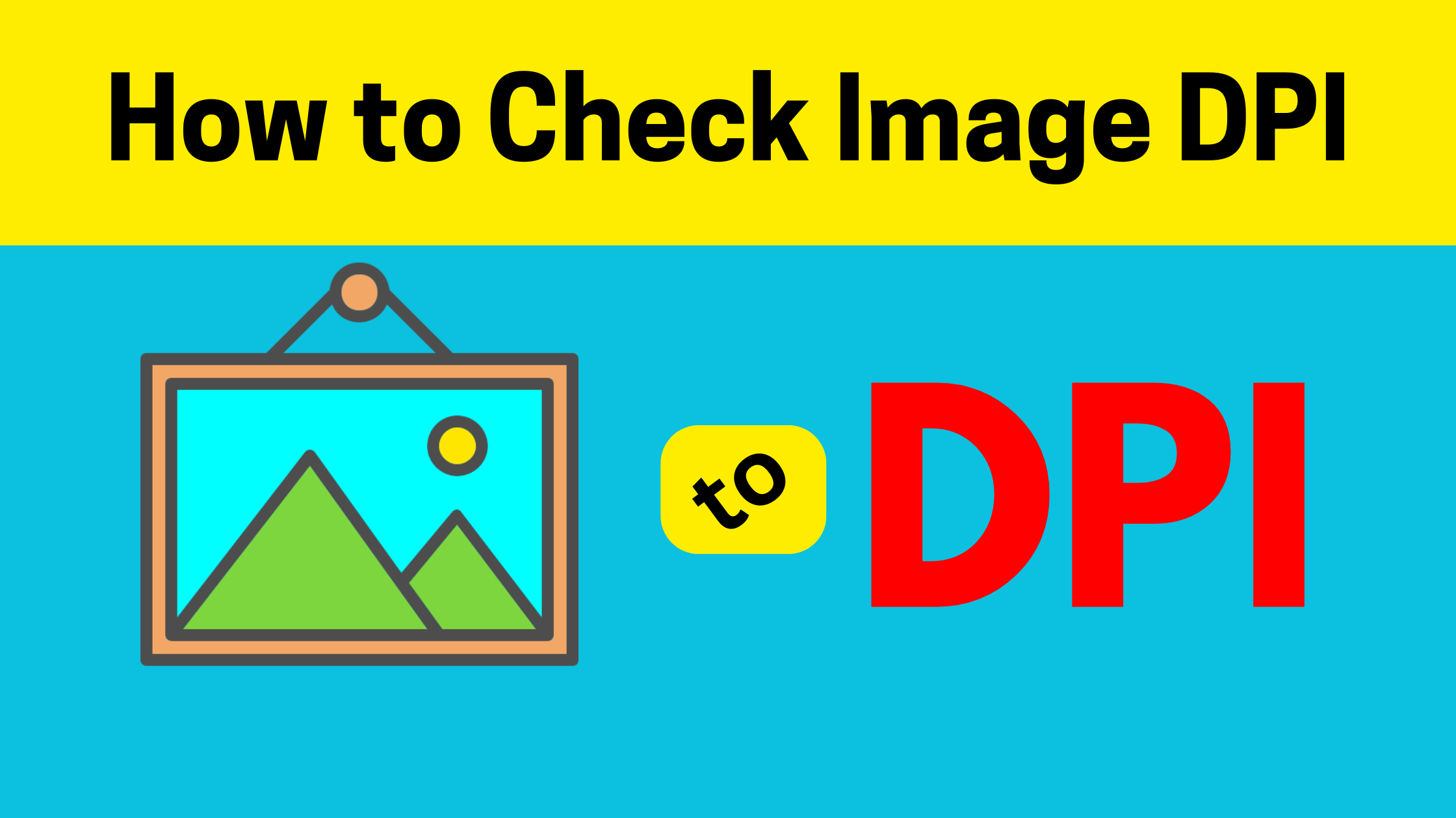 How to Check Image DPI: determine image DPI, image DPI Converter 
